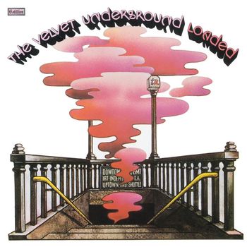 The Velvet Underground - Loaded (2015 Remaster)
