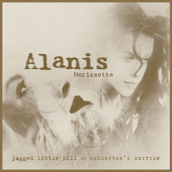 Alanis Morissette - Jagged Little Pill (Collector's Edition [Explicit])