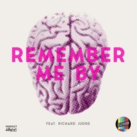 Televisor - Remember Me By (feat. Richard Judge)