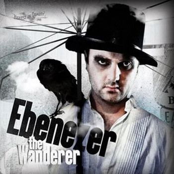 Evil Ebenezer - The Wanderer (Explicit)