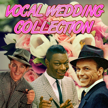 Various Artists - Vocal Wedding Collection