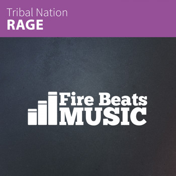 Tribal Nation - Rage