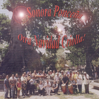 Sonora Ponceña - Otra Navidad Criolla!