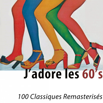 Various Artists - J'adore les 60's