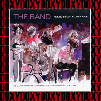 The Band - The King Biscuit Flower Hour