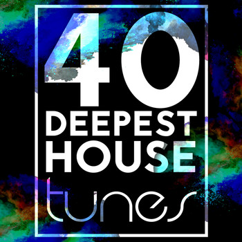Various Artists - 40 Deepest House Tunes