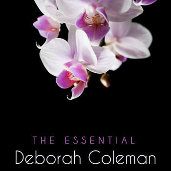 Deborah Coleman - The Essential Deborah Coleman