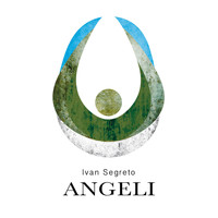 Ivan Segreto - Angeli