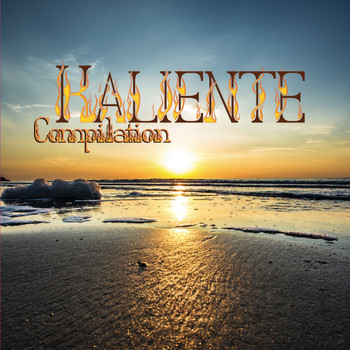 Various Artists - Kaliente Compilation
