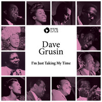 Dave Grusin - I'm Just Taking My Time