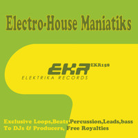 Chipmonk - Electro-House Maniatiks DJ Tools