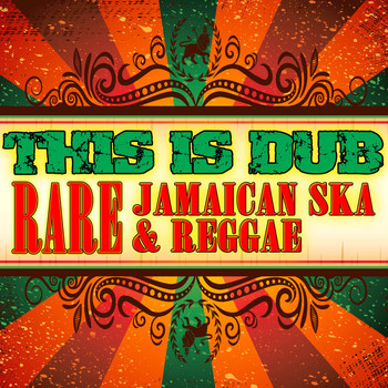 Various Artists - This is Dub - Rare Jamaican Ska & Reggae