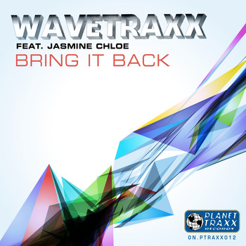 Wavetraxx - Bring It Back