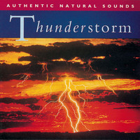 Natural Sounds - Thunderstorm