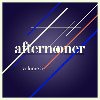 Various Artists - afternooner, Vol. 3 (Explicit)