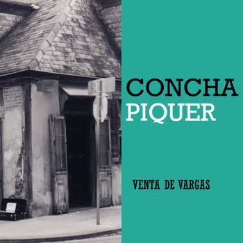 Concha Piquer - Venta De Vargas