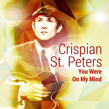 Crispian St. Peters - You Were on My Mind