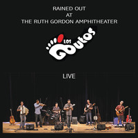 Los Goutos - Rained Out At the Ruth Gordon Amphitheater: Live