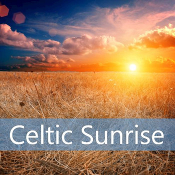 Various Artists - Celtic Sunrise