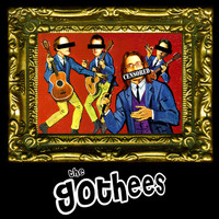 The Gothees - The Lunatics (Have Taken Over the Asylum)