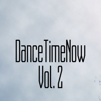 Various Artists - Dancetimenow, Vol. 2