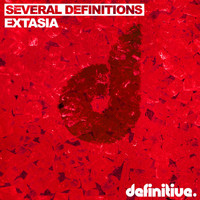Several Definitions - Extasia EP
