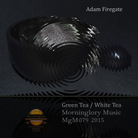 Adam Firegate - Green Tea / White Tea