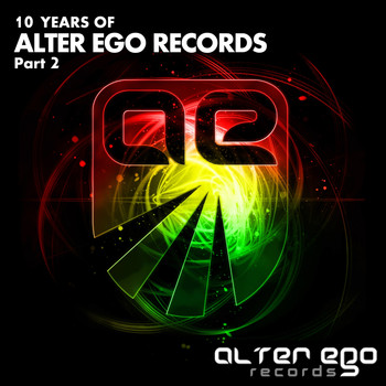 Various Artists - Alter Ego Records: 10 Years, Pt. 2