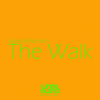 Alyosha Barreiro - The Walk