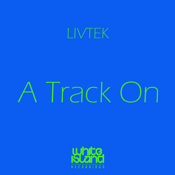 Livtek - A Track On