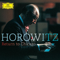 Vladimir Horowitz - Return To Chicago (Live)
