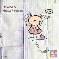 Creative 5 - Charme / Deja Vu