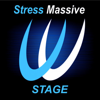 Stress Massive - Stage