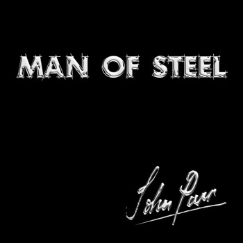 John Parr - Man of Steel