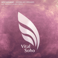 Aziz Aouane - Riding My Dreams