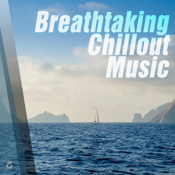 Various Artists - Breathtaking Chillout Music