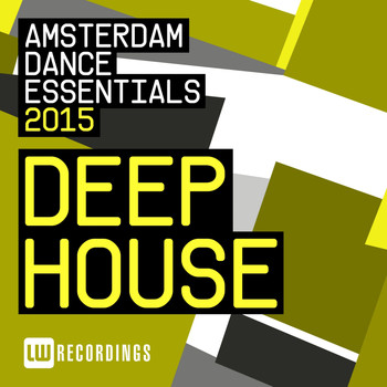 Various Artists - Amsterdam Dance Essentials 2015: Deep House