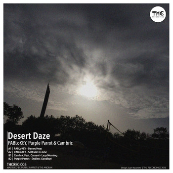 PABLoKEY, Purple Parrot & Cambric - Desert Daze EP