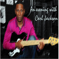 Carl Jackson - An Evening with Carl Jackson