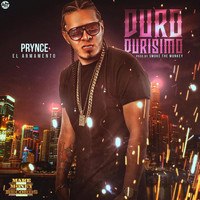 Prynce - Duro Durisimo