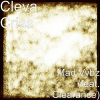 Clearance - Mad Vybz (feat. Clearance)