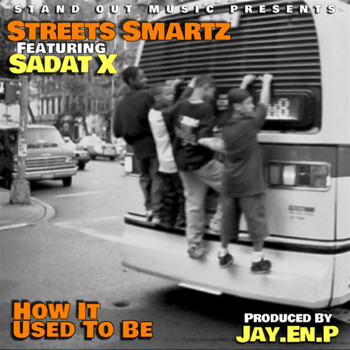 Sadat X - How It Used to Be (feat. Sadat X)