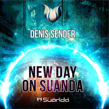 Various Artists - New Day On Suanda: Mixed By Denis Sender