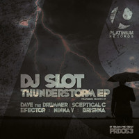 DJ Slot - ThunderStorm EP