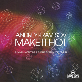 Andrey Kravtsov - Make It Hot