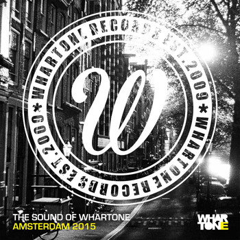 Various Artists - The Sound Of Whartone Amsterdam 2015