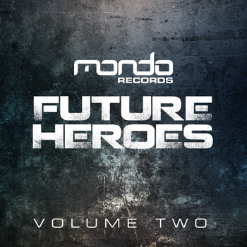Nick Winth, Morphile, The Mixers - Future Heroes, Vol. 2