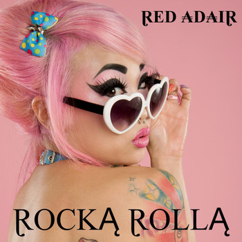 Red Adair - Rocka Rolla
