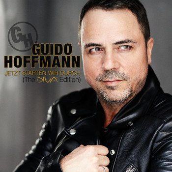 Guido Hoffmann - Jetzt starten wir durch (The DIVA Edition)
