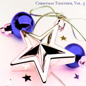Various Artists - Christmas Together, Vol. 3 (100 Original Christmas Songs)